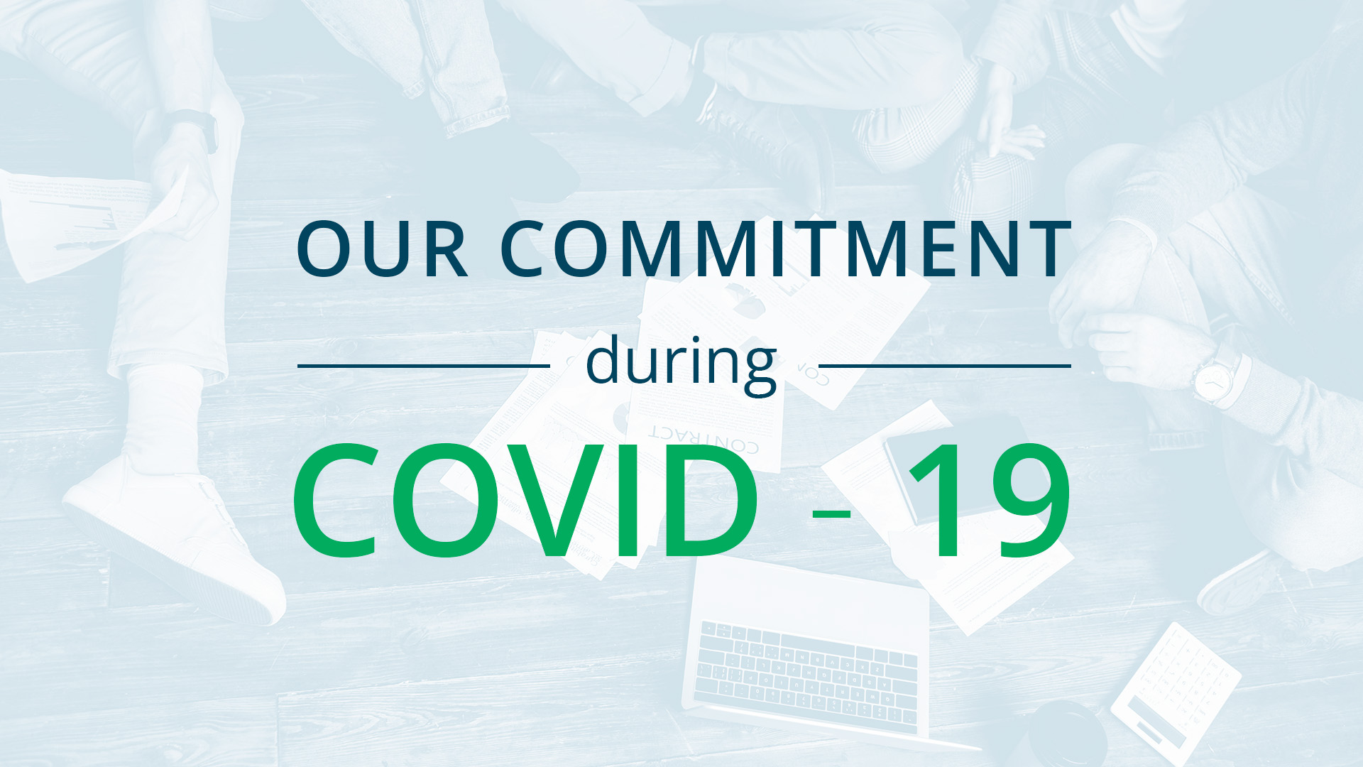 Our Commitment during COVID-19