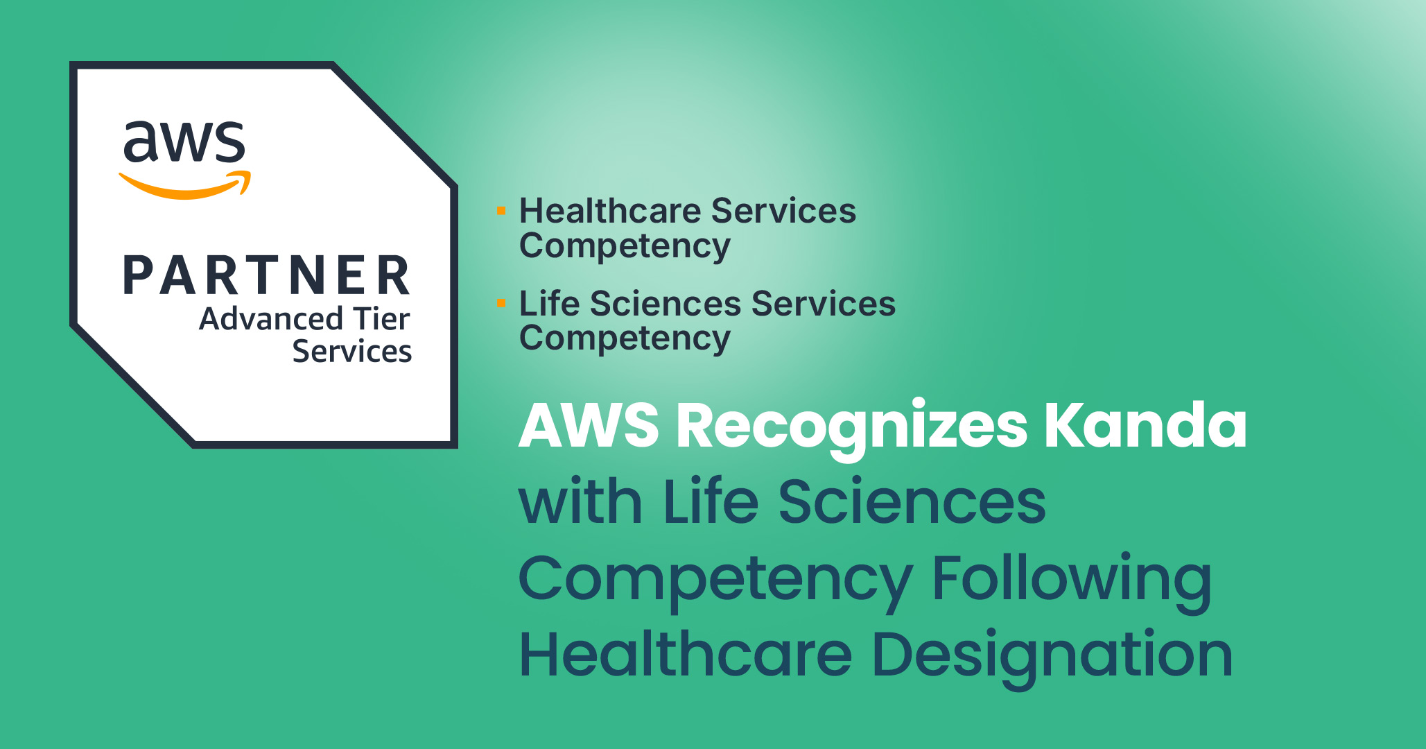 AWS Recognizes Kanda with Life Sciences Competency Following Healthcare Designation image