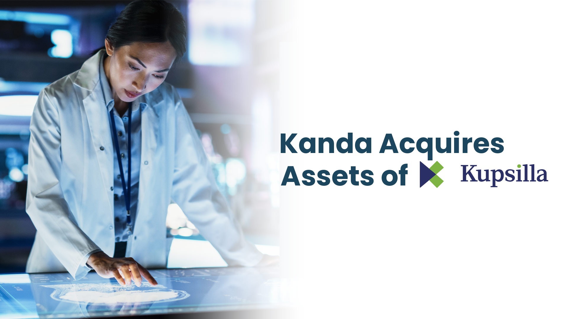Kanda Software Acquires Assets of Kupsilla, Expanding Life Sciences and HealthTech Capabilities